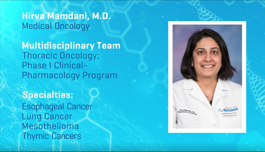 Meet Dr. Hirva Mamdani - Thoracic Oncology video thumbnail